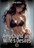 A Husband and Wife's Desires. 1