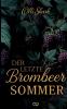 Der letzte Brombeersommer
