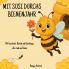 Mit Susi durchs Bienenjahr