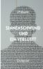 Sinnenschwund und ein Verlust?