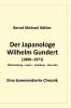 Der Japanologe Wilhelm Gundert