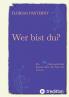 Wer bist du? Persönlichkeitsentwicklung trifft Romam - Eine philosophische Reise zu sich selbst