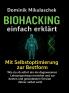 Biohacking einfach erklärt