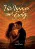 Für immer und ewig