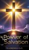 The Power of Salvation