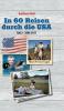 In 60 Reisen durch die USA - Teil III