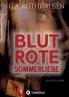 BLUTROTE SOMMERLIEBE