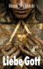Liebe deinen Gott