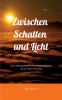 Zwischen Schatten und Licht
