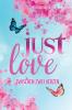 Just Love