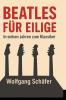 Beatles für Eilige