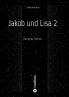 Jakob und Lisa 2