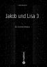 Jakob und Lisa 3