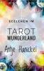 Seelchen im Tarot-Wunderland