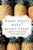 happy plants makeS people happy