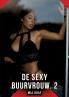 De Sexy Buurvrouw. 2