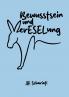 Bewusstsein und verESELung