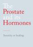 The Prostate and its Hormones