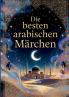 Die besten arabischen Märchen