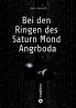 Bei den Ringen des Saturn Mond Angrboda