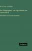 Das Telegraphen- und Signalwesen der Eisenbahnen