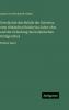 Geschichte des Abfalls der Griechen vom türkischen Reiche im Jahre 1821 und der Gründung des hellenischen Königreiches