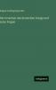 Die Ursachen des deutschen Kriegs und seine Folgen