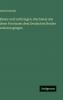 Elsass und Lothringen. Nachweis wie diese Provinzen dem Deutschen Reiche verloren gingen