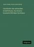 Geschichte des serbischen Schriftthums. Aus dessen handschriftlichem Nachlasse