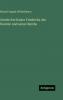Geschichte Kaiser Friedrichs des Zweiten und seiner Reiche