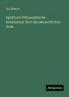 Spiritisch-Philosophische Reflexionen über den Menschlichen Geist