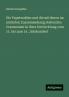 Die Papstwahlen und die mit ihnen im nächsten Zusammenhang stehenden Ceremonien in ihrer Entwicklung vom 11. bis zum 14. Jahrhundert