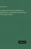 A oração da coroa precedida de um estudo sobre a civilisação da Grecia por J.M. Latino Coelho