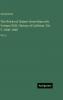 The Works of Hubert Howe Bancroft. Volume XXII. History of Califoria. Vol. V. 1846-1848