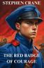 THE RED BADGE OF COURAGE(Illustrated)