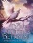 The Dove Queen's Betrayal