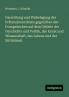 Darstellung und Widerlegung der Prätensionen Roms gegenüber den Evangelischen auf dem Gebiete der Geschichte und Politik der Kunst und Wissenschaft des Lebens und der Sittlichkeit