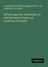 Mittheilungen der Gesellschaft zur Beförderung des Flachs und Hanfbaues in Preußen