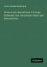 Ordensbuch sämmtlicher in Europa blühender und erloschener Orden und Ehrenzeichen
