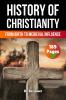 The History of Christianity