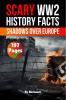 Scary WWII History Facts