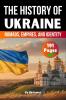 The History of Ukraine