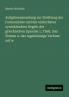Aufgabensammlung zur Einübung der Formenlehre und der einfachsten syntaktischen Regeln der griechischen Sprache 1. Theil. Das Nomen u. das regelmässige Verbum auf w