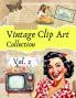 Vintage Clip Art Collection Vol. 2