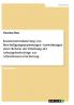 Kosteninternalisierung von Beschäftigungsanpassungen - Auswirkungen einer Reform der Erhebung der Arbeitgeberbeiträge zur Arbeitslosenversicherung