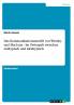 Das Kommunikationsmodell von Westley und MacLean - Im Zwiespalt zwischen realtypisch und idealtypisch