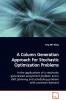 A Column Generation Approach For Stochastic  Optimization Problems