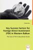 Key Success Factors for Foreign Direct Investment (FDI) in Western Balkan