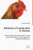 Behaviour of Laying Hens in Aviaries - Special Aspects
