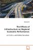 The Effects of Infrastructure on Regional Economic Performance